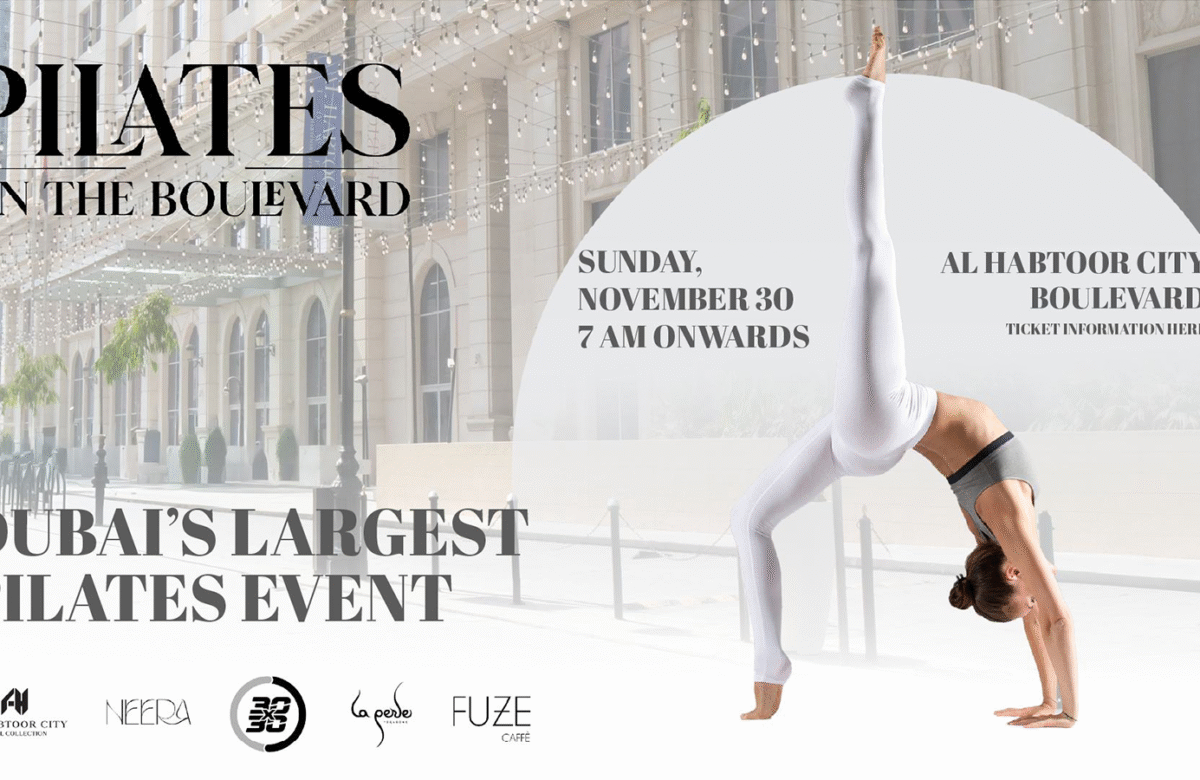 Al Habtoor City Presents: Pilates on the Boulevard, A Morning of Wellness and Inspiration